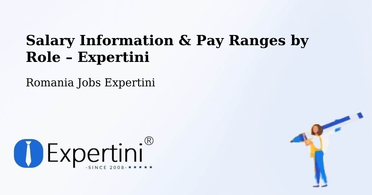 Salary Information & Pay Ranges – Belin Vale - Belin Vale, Romania Jobs Expertini